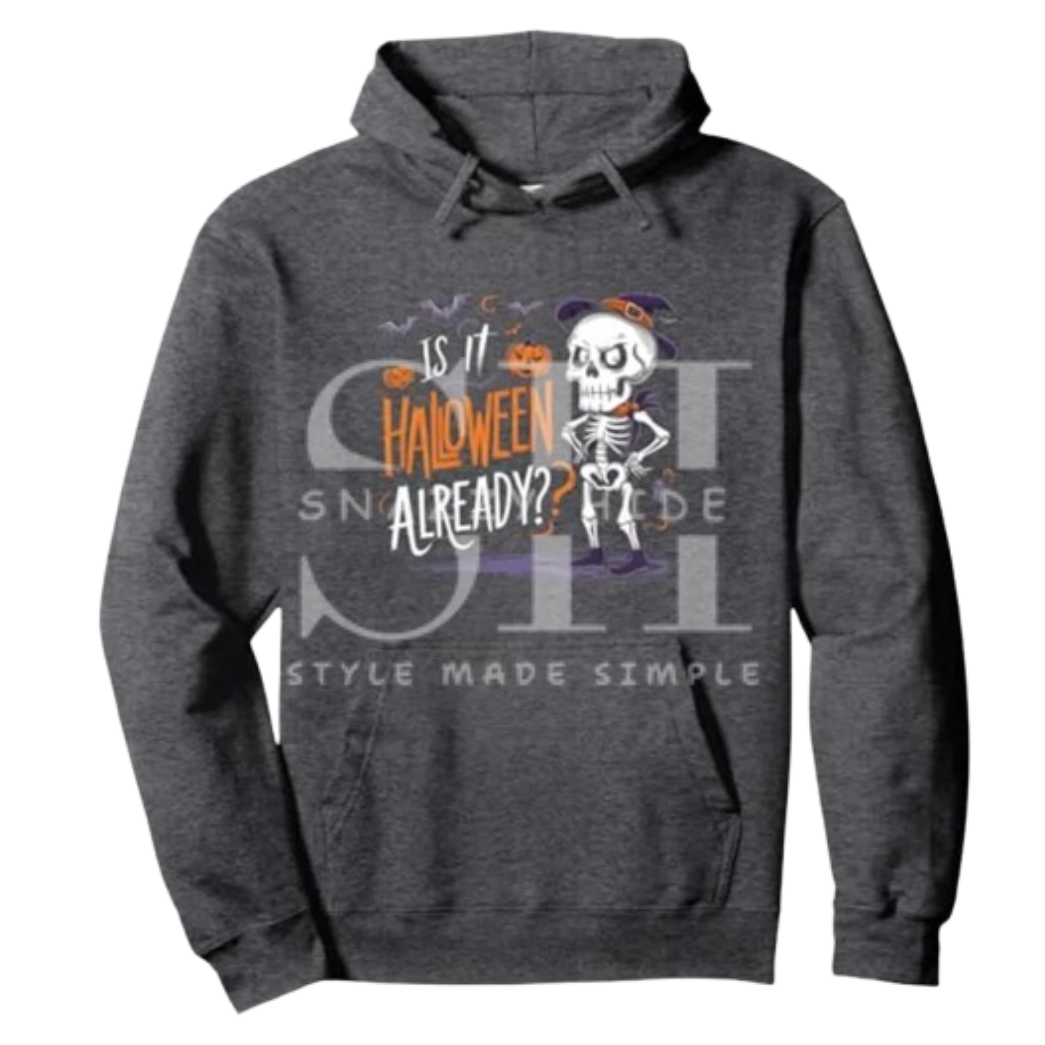Is It Halloween Already Funny Spooky Skeleton Ghost Pullover Hoodie